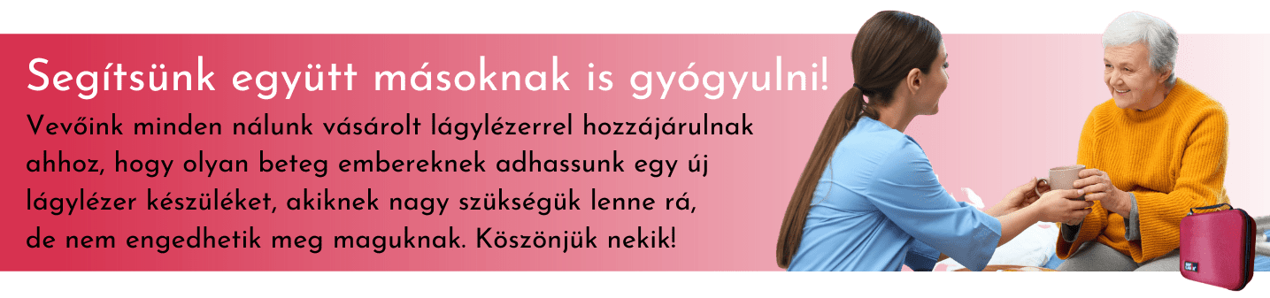 Segítsünk együtt másoknak is lágylézerrel gyógyulni!