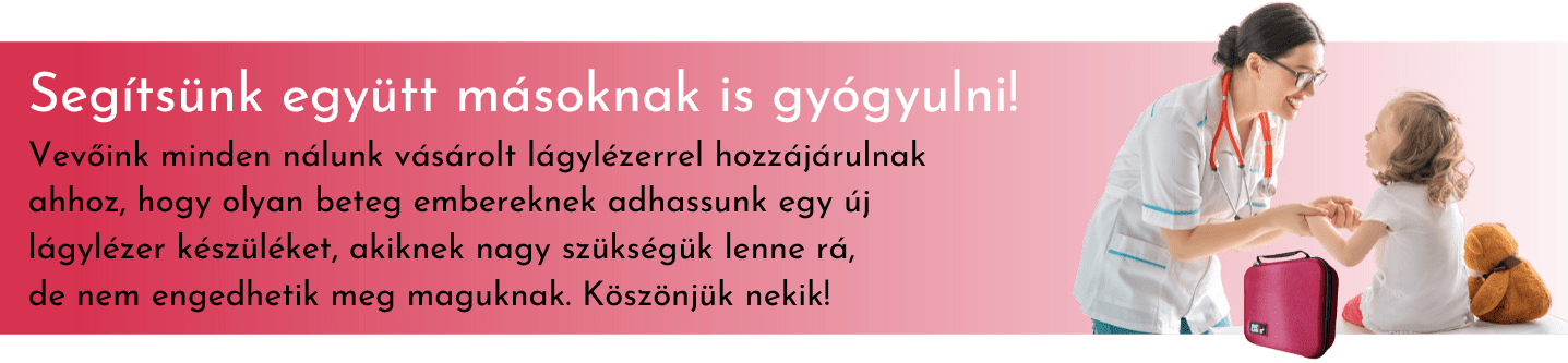 Segítsünk együtt másoknak is lágylézerrel gyógyulni!
